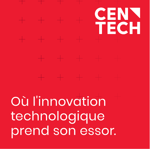 Graphisme rouge avec le logo Centech en blanc en haut à droite. En dessous, une inscription en français et en blanc indique : « Où l'innovation technologique prend son essor. » De petits signes « + » forment un motif discret en arrière-plan.