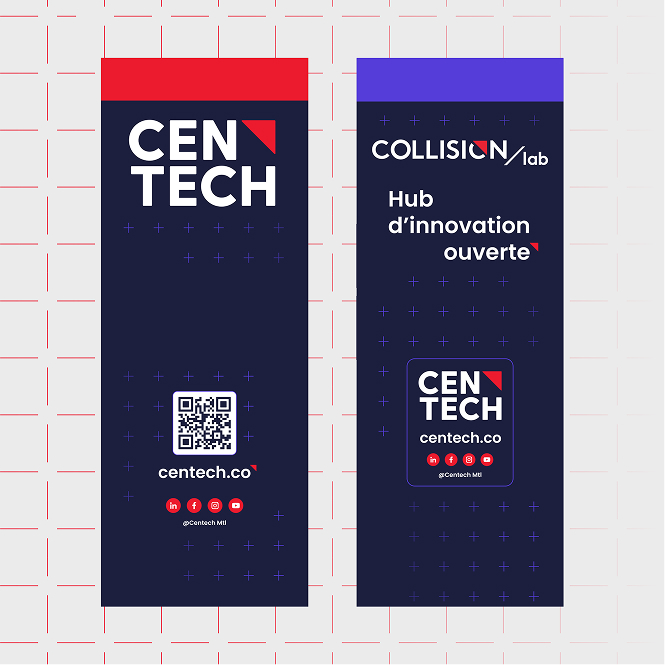 Deux bannières verticales sur un fond à motifs. Celle de gauche porte l'inscription « Centech », accompagnée d'un code QR et des coordonnées du site web ; celle de droite porte l'inscription « Collision Lab – Hub d’innovation ouverte » et reprend le logo et l'adresse du site web de Centech en bas.