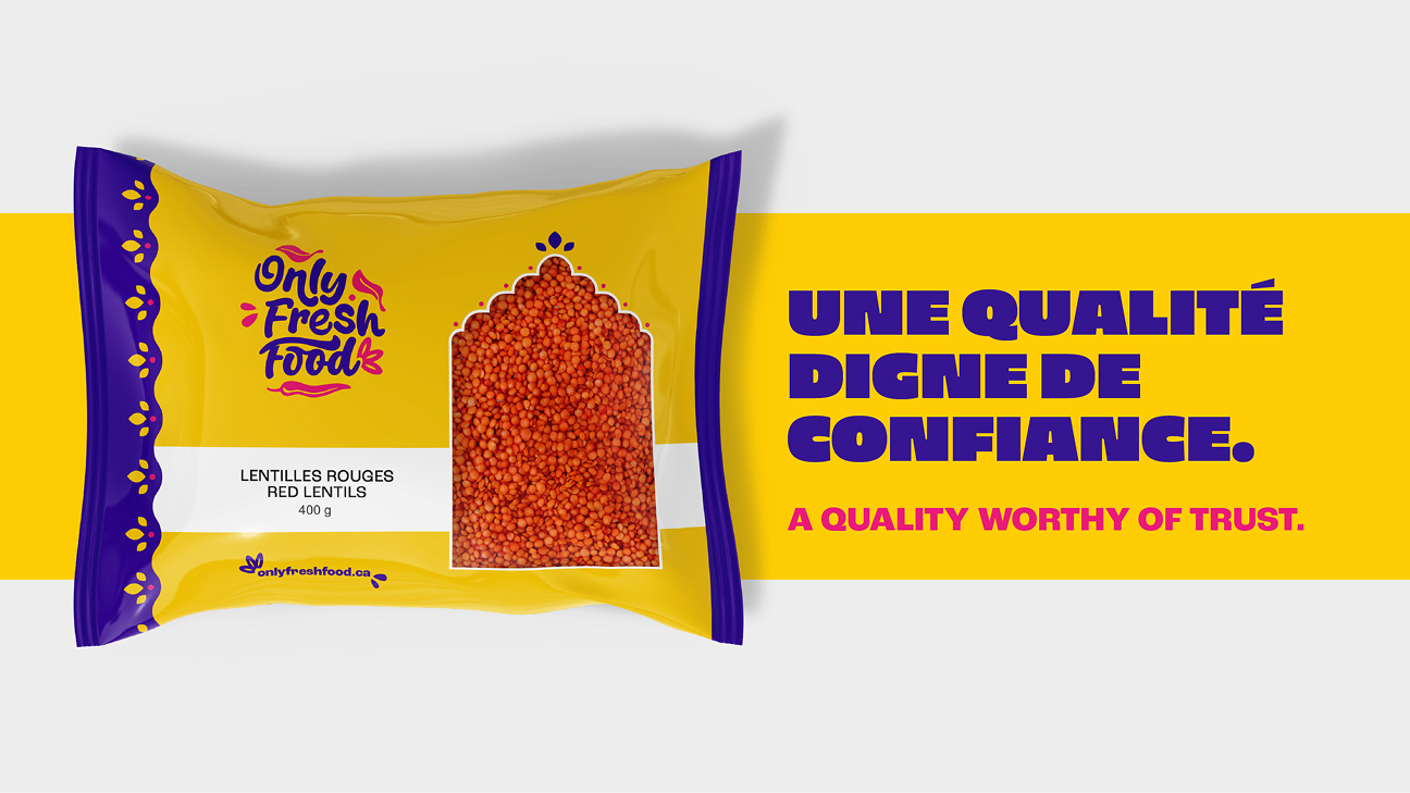 Un sachet jaune et violet de lentilles rouges « Only Fresh Food » est posé sur un fond jaune. À droite, on peut lire : « UNE QUALITÉ DIGNE DE CONFIANCE. A QUALITY WORTHY OF TRUST. » — gage de la promesse « Fresh Food ».